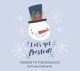 Let's Get Frosted Snowman Beer Label