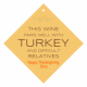 Turkey and Difficult Relatives