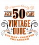 50th Vintage Dude Wine Label