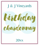 Birthday Chardonnay Wine Label