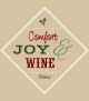 Comfort Joy and Wine Wine Label